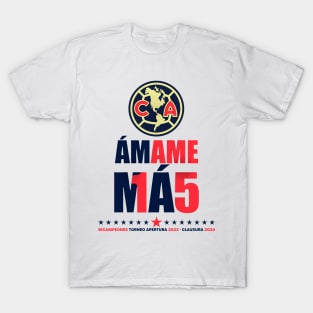 Amame Mas T-Shirt